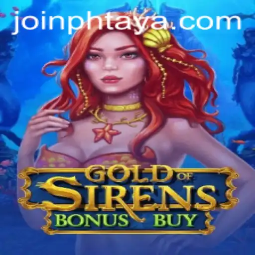 Discover the Enchanting World of GoldofSirensBonusBuy